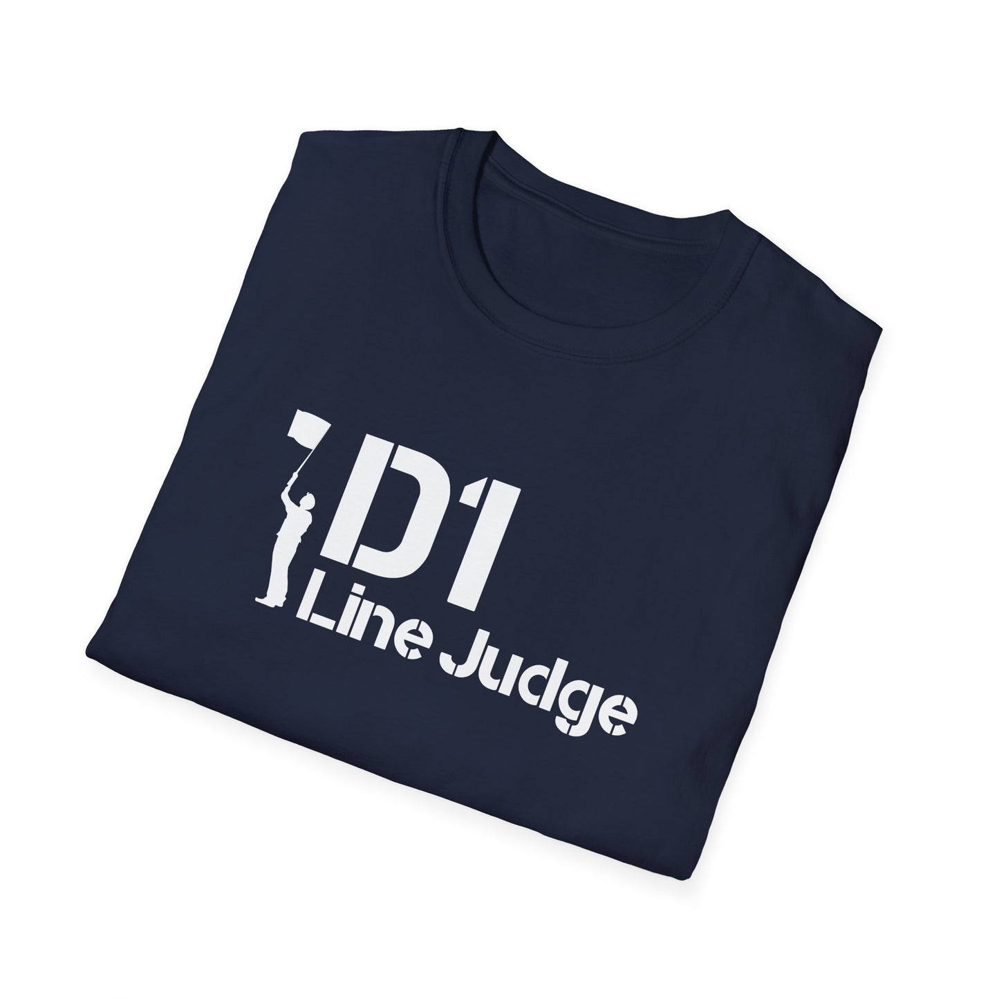 D1 Line Judge T-Shirt | Softstyle Tee for Sports Enthusiasts, Perfect for Game Days, Coaches, Referees, Sports Events, Gifting