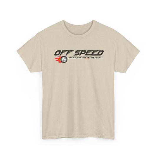 Off Speed Volleyball Tee - Racing Apparel, Speed Enthusiast Shirt, Casual Wear, Funny Tee