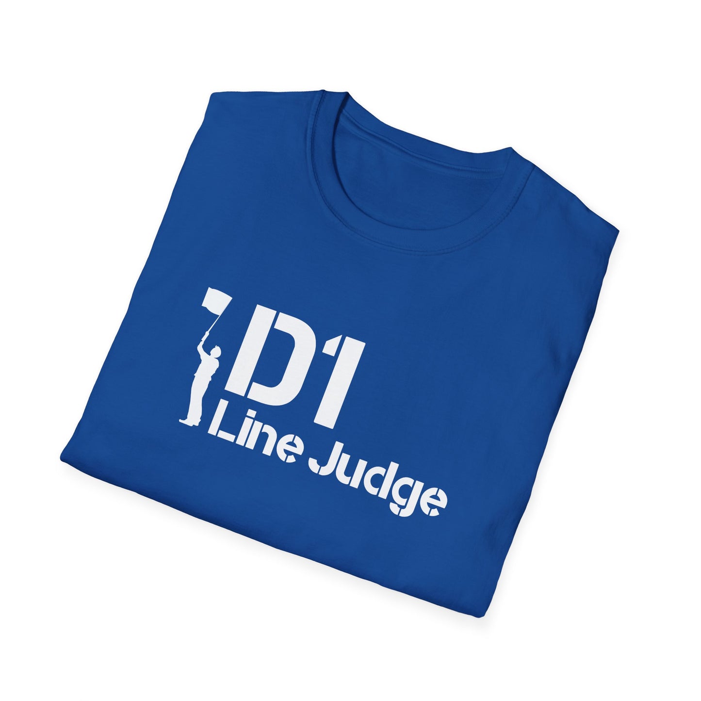 D1 Line Judge T-Shirt | Softstyle Tee for Sports Enthusiasts, Perfect for Game Days, Coaches, Referees, Sports Events, Gifting
