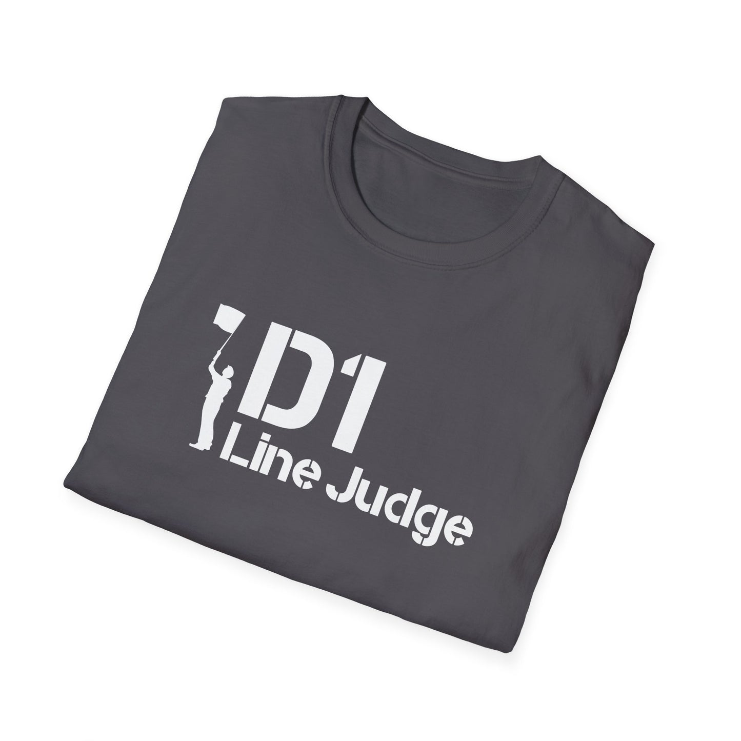 D1 Line Judge T-Shirt | Softstyle Tee for Sports Enthusiasts, Perfect for Game Days, Coaches, Referees, Sports Events, Gifting